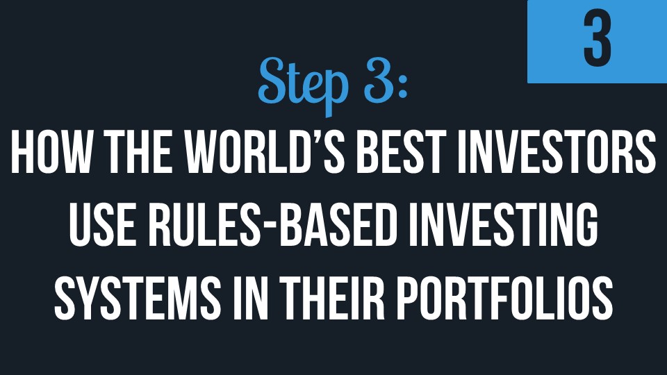 How The World’s Best Investors Use Rules-Based Investing Systems In Their Portfolios
